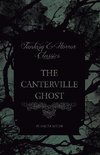The Canterville Ghost (Fantasy and Horror Classics)