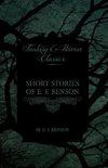 SHORT STORIES OF E F BENSON (F