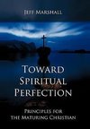 Toward Spiritual Perfection