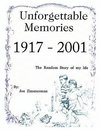 Unforgettable Memories 1917 - 2001