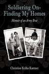 Soldiering on - Finding My Homes