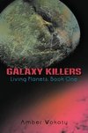 Galaxy Killers