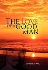The Love of a Good Man