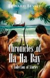 Chronicles of Ha Ha Bay