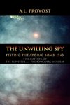 The Unwilling Spy