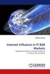 Internet Influence in IT B2B Markets