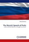 The Munich Speech of Putin