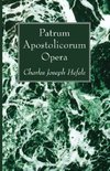 Patrum Apostolicorum Opera
