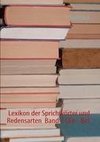 Lexikon der Sprichwörter und Redensarten  Band 2 (An - Be)