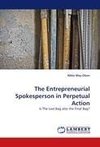 The Entrepreneurial Spokesperson in Perpetual Action