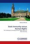 State Immunity versus Human Rights