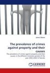 The prevalence of crimes against property and their causes