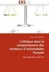 L'éthique dans le comportement des vendeurs d'automobiles français