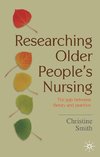 Researching Older People's Nursing
