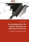 Accompagnement du patient dépressif en pharmacie d''officine