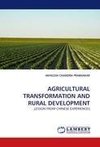 AGRICULTURAL TRANSFORMATION AND RURAL DEVELOPMENT