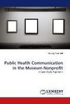 Public Health Communication in the Museum Nonprofit