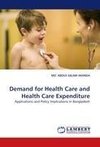Demand for Health Care and Health Care Expenditure