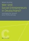 Wer sind die Social Entrepreneurs in Deutschland?