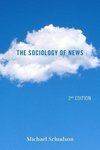 Schudson, M: Sociology of News 2e