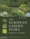 Cullen, J: European Garden Flora Flowering Plants