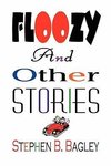 Floozy and Other Stories