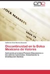 Discontinuidad en la Bolsa Mexicana de Valores