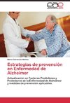 Estrategias de prevención en Enfermedad de Alzheimer