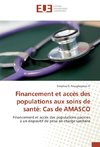 Financement et accès des populations aux soins de santé: Cas de AMASCO