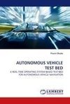 AUTONOMOUS VEHICLE TEST BED