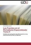 Las Fuentes en el Periodismo Especializado Tomo II