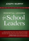 Murphy, J: Essential Lessons for School Leaders