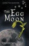 The Egg Moon