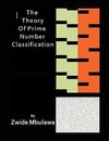 The Theory of Prime Number Classification