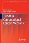 Trends in Computational Contact Mechanics