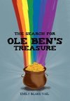 The Search for Ole Ben's  Treasure