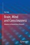 Brain, Mind and Consciousness