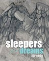 Sleepers Get Dreams