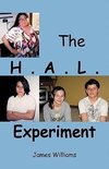 The H.A.L. Experiment