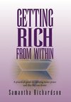 Getting Rich from Within