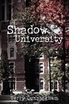 Shadow University
