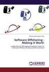 Software Offshoring - Making it Work!