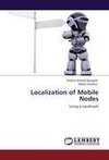 Localization of Mobile Nodes