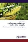 Performance of winter maize (Zea mays L.)