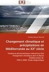 Changement climatique et précipitations en Méditerranée au XX° siècle