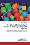 The place of creativity in Pakistani Primary Education System