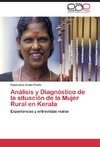Análisis y Diagnóstico de la situación de la Mujer Rural en Kerala