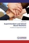 Superintendent and School Board Relations