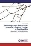 Teaching English Culture to Students Learning English in Saudi Arabia