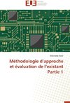 Méthodologie d'approche et évaluation de l'existant  Partie 1